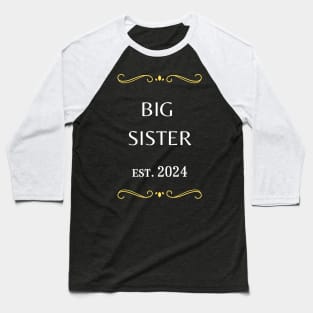 sister to be est 2024 Baseball T-Shirt